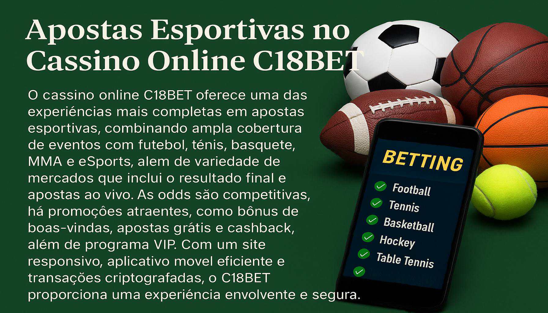 Aposte em apostas esportivas no cassino online C18BET